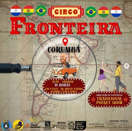 Circo Le Chapeau invade a fronteira com cultura, magia e shows gratuitos encantam cidades de MS